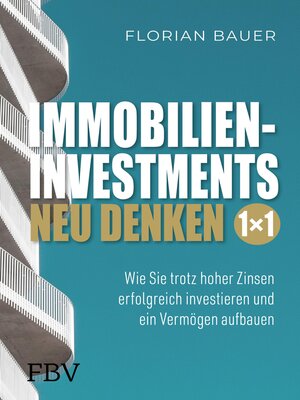 cover image of Immobilieninvestments neu denken – Das 1×1